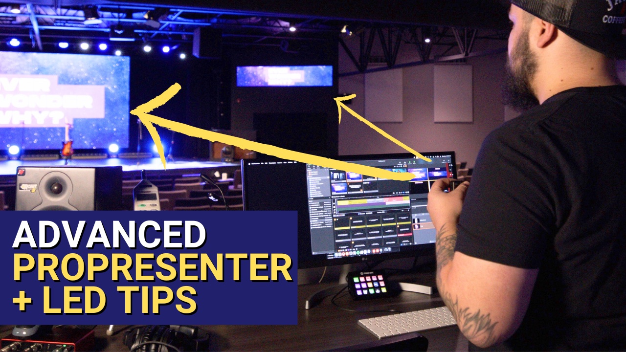 ProPresenter Configuration for LED Center Screen and Ribbons