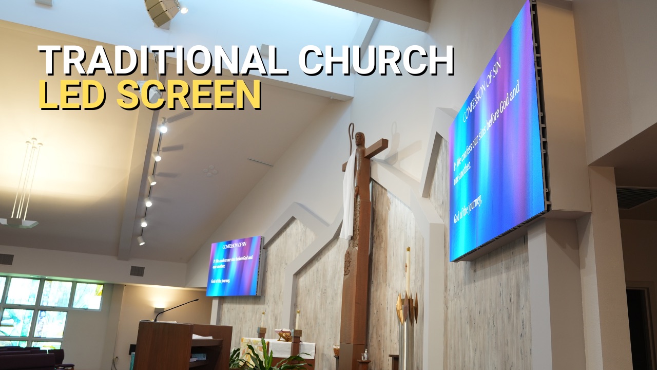 LED Screens for Traditional Small Church
